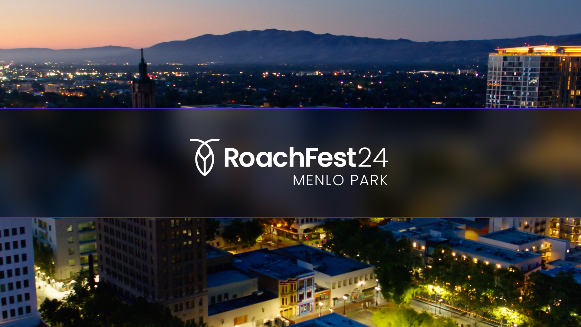 1920x1280 blog banner for RoachFest24 Menlo Park.